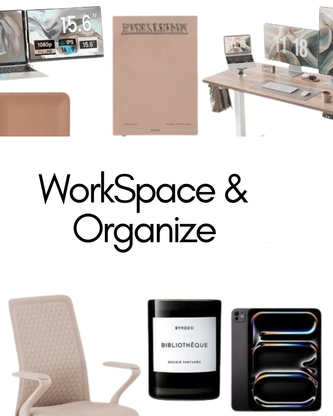 Workspace & Organize